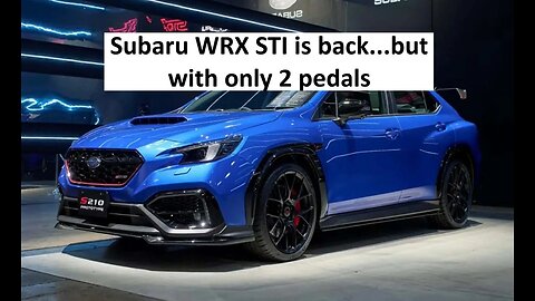 Subaru WRX STI is back but only 2 pedals