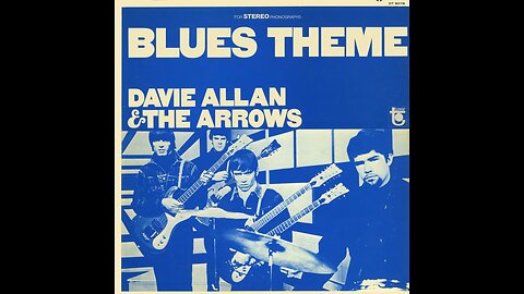 Earworm – Dave Allan & The Arrows – Blues' Theme