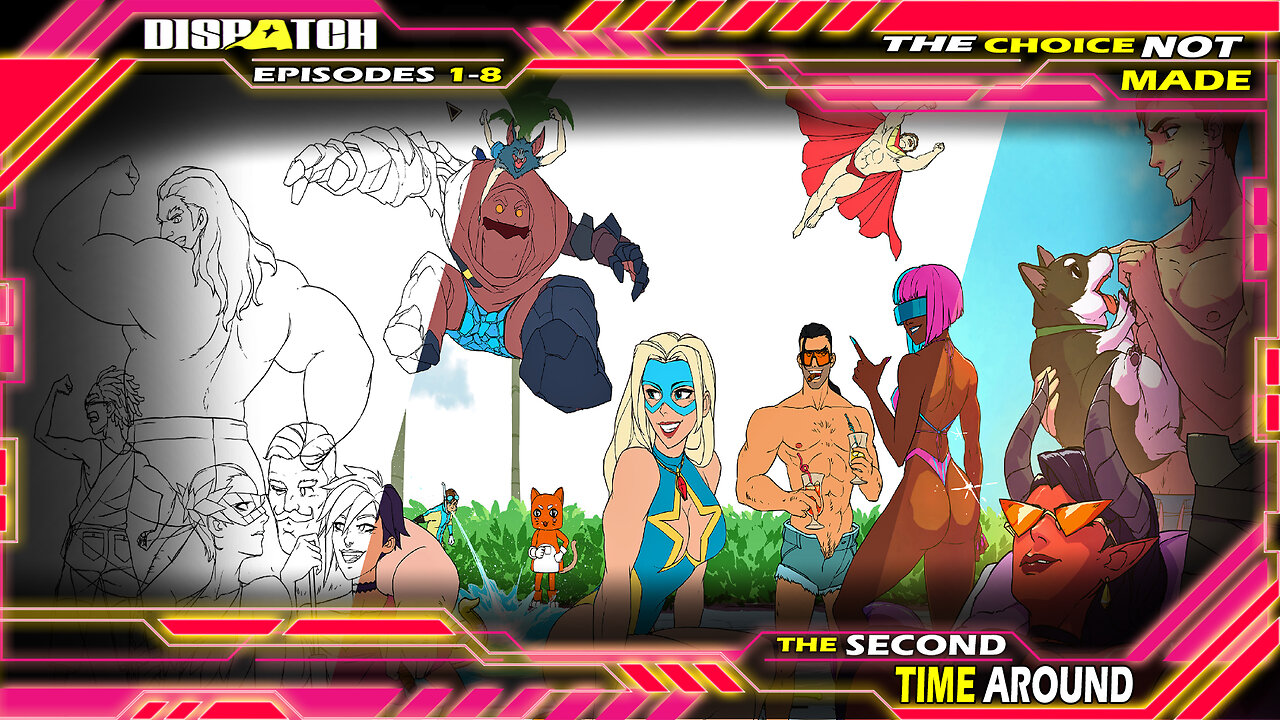 Dispatch Episodes 1-8: The Choice Not Made The Second Time Around