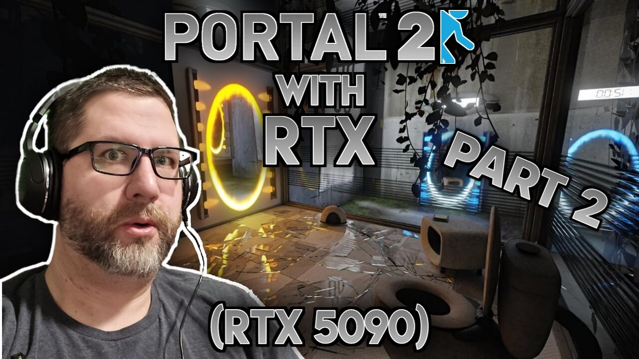 Portal 2 with RTX Part 2 (RTX 5090!)