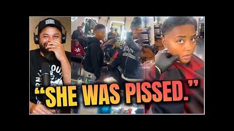 Barber Triggers Lesbian as he cuts her hair!