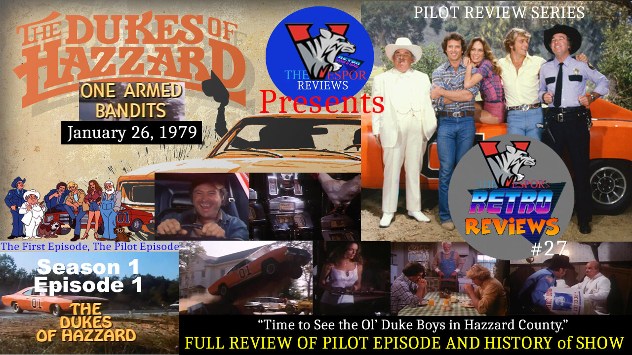 The Dukes of Hazzard - Pilot Episode (1979) | One Armed Bandits | Full Episode Review and Thoughts