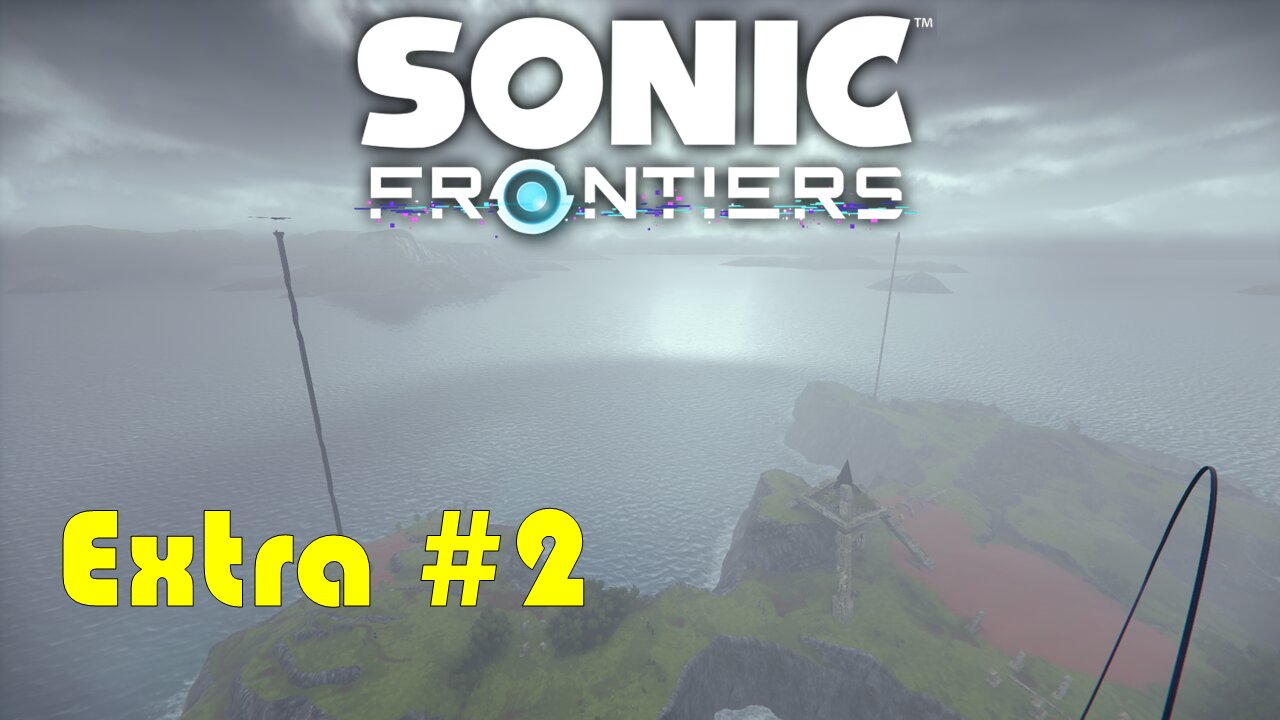 Lets Play Sonic Frontiers The Final Horizon Extra #2 (The Towers of Hell)