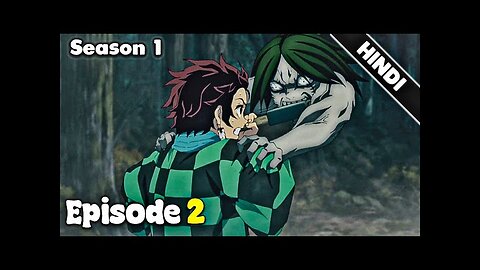 Demon Slayer Unwavering Resolve Arc S01E02 {Hindi-English-Japanese} 720p.