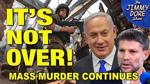 Israel Admits They’re Planning To RESUME - The Mass Murder In GAZA