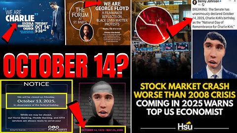October 14 2025 - George Floyd and Charlie Kirk Birthday, Markets Crash, The Great Reset Begins? #charliekirk #georgefloyd #chraliekirkday #october14 #charliekirkbirthday #ukraine #jdvance #trump #rumbletakeover #rumblerant #gaming #antichrist #maga