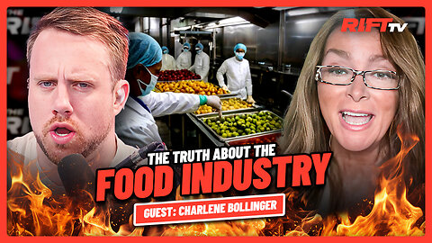 The TRUTH About America’s Food Supply: You’re Being POISONED | The Rift | Guest: Charlene Bollinger