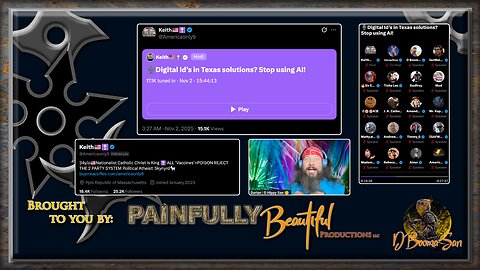 🎙️ Digital Id’s in Texas solutions? Stop using AI! | Epic rant from Keith (X Space Host) & SO MUCH MORE!
