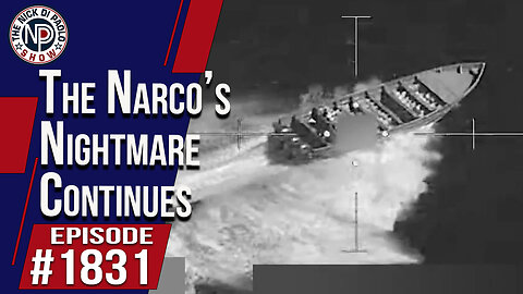 The Narcos Nightmare Continues | The Nick Di Paolo Show #1831