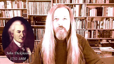 Episode 116: John Dickinson und die Amerikanische Revolution