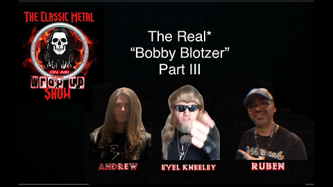 “The Real*” Blotzer part 3