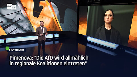 Pimenova: "Die AfD wird allmählich in regionale Koalitionen eintreten"