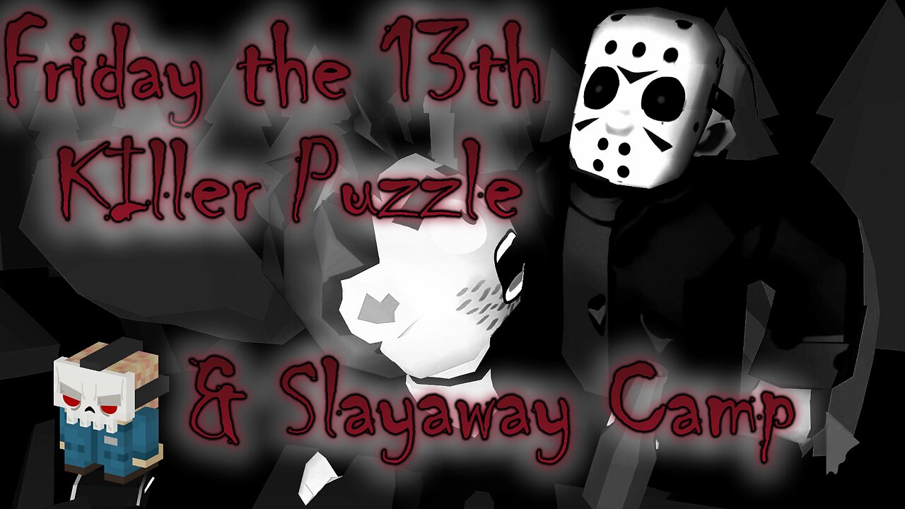 Friday the 13th: Killer Puzzle & Slayaway Camp