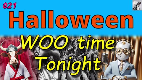 WOO time Tonight 021 - Halloween