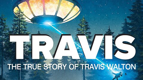 Travis: The True Story Of Travis Walton | UFO Documentary | Full Movie