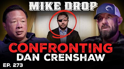 Dan Crenshaw Confronted By Nick Tran | Ep. 273