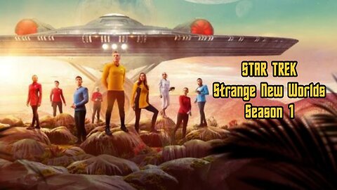 Star Trek Strange New Worlds Season 1