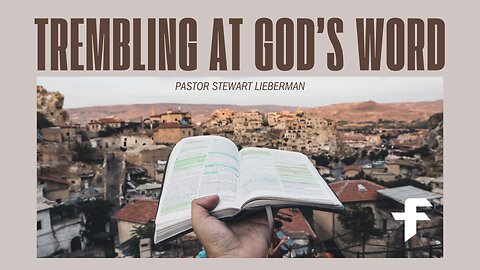 Trembling At God's Word-01/05/24