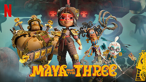 Maya and the three_short