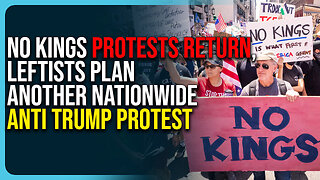 No Kings Protests Return, Leftists Plan Another Nationwide Anti Trump Protest