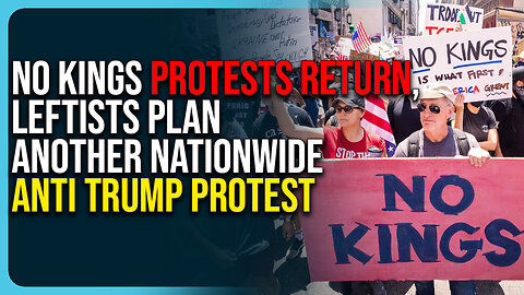 No Kings Protests Return, Leftists Plan Another Nationwide Anti Trump Protest