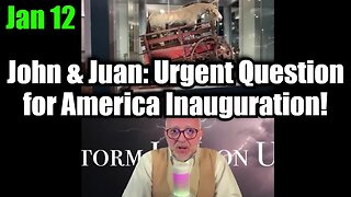 Juan O’ Savin 1/12/25 - Urgent Question for America Inauguration!