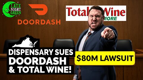 DoorDash & Total Wine Sued Over Hemp THC — Here’s the Real Issue