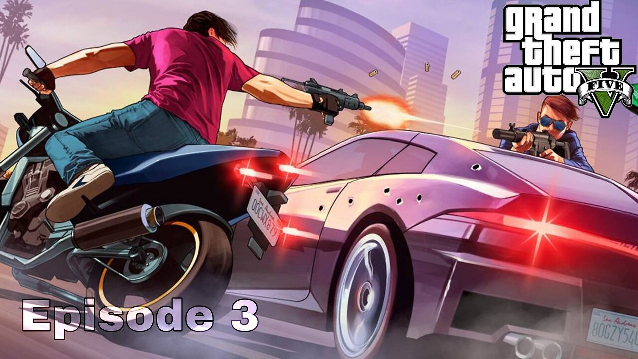 GTA 5 episode 3