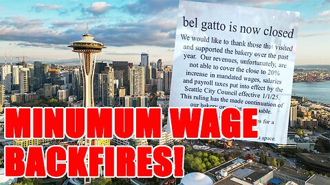 New MINIMUM WAGE LAW BACKFIRES in Seattle! Businesses SHUT DOWN!