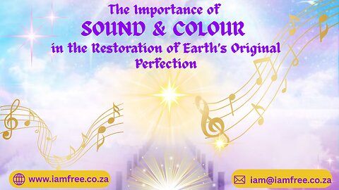 Importance of SOUND & COLOUR in the Restoration of Earth's Perfection #love #earth #sound #colour