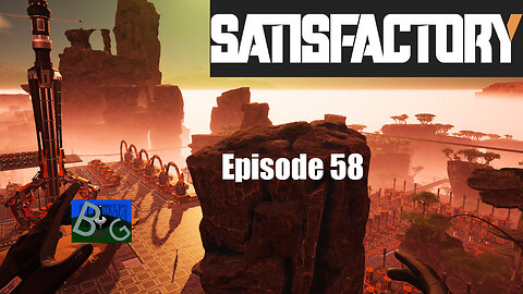 Satisfactory 1.1 Playthrough Ep. 58 (pt 2)