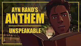 Ayn Rand's ANTHEM - Unspeakable Scene