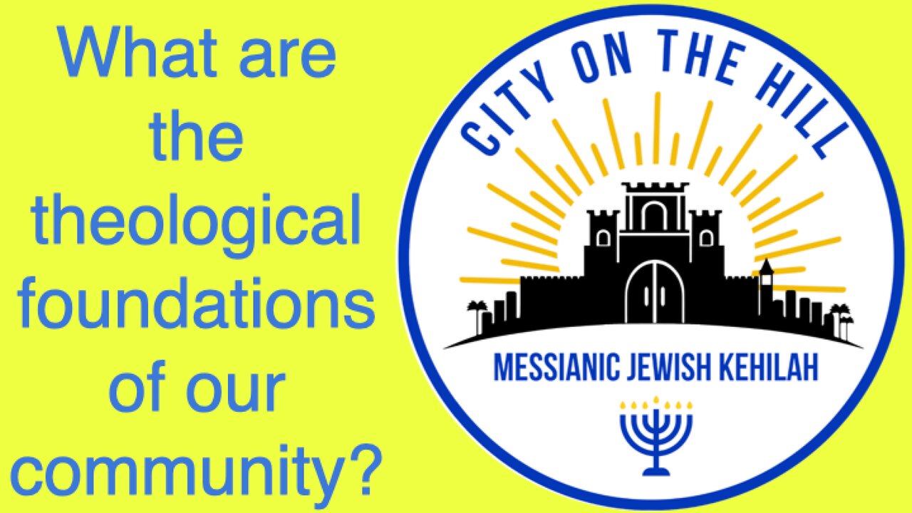 The Foundations of Messianic Faith PART 2