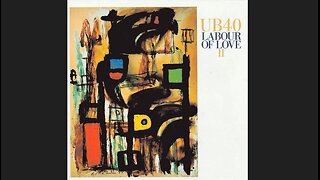 UB40 - Labour of Love II (1989) [Full Album]