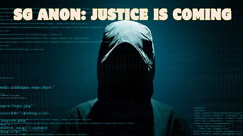 SG Anon Today: Justice Is Coming - Dec 25