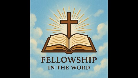 Fellowship in the Word - The case for Jesus 11/11/25