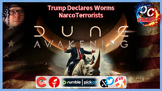 Trump Declares Worms NarcoTerrorists - Making Dune Great Again!
