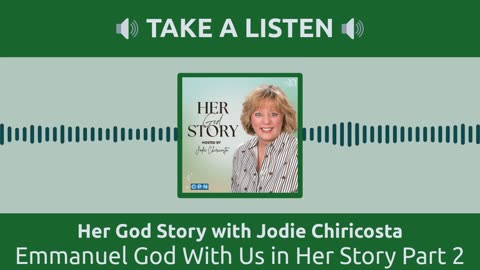 Emmanuel God With Us in Her Story Part 2