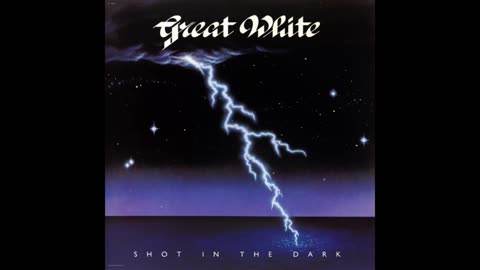 Great White - Shot In The Dark (80s Hard Rock 1986)