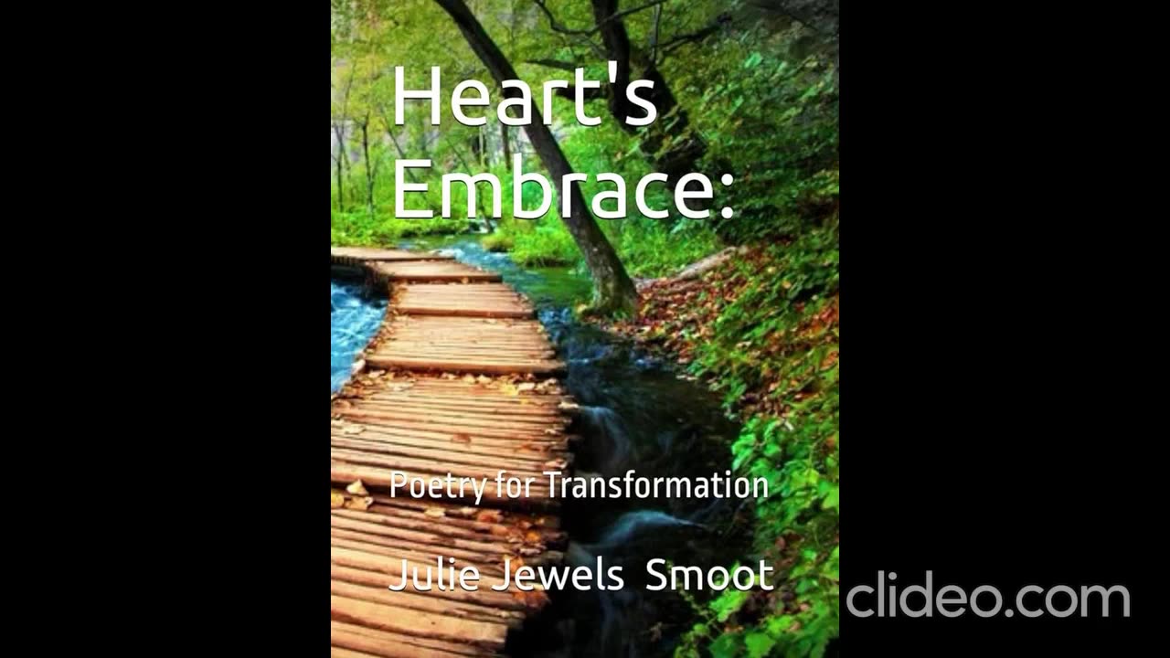 Heart's Embrace: Poetry for Transformation