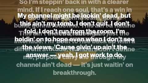 Not the End of the Channel (V4.5)