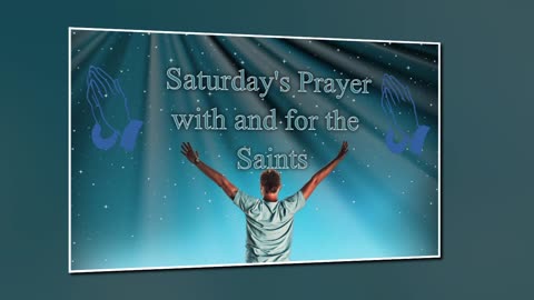 Saturday's Prayer 27DEC25