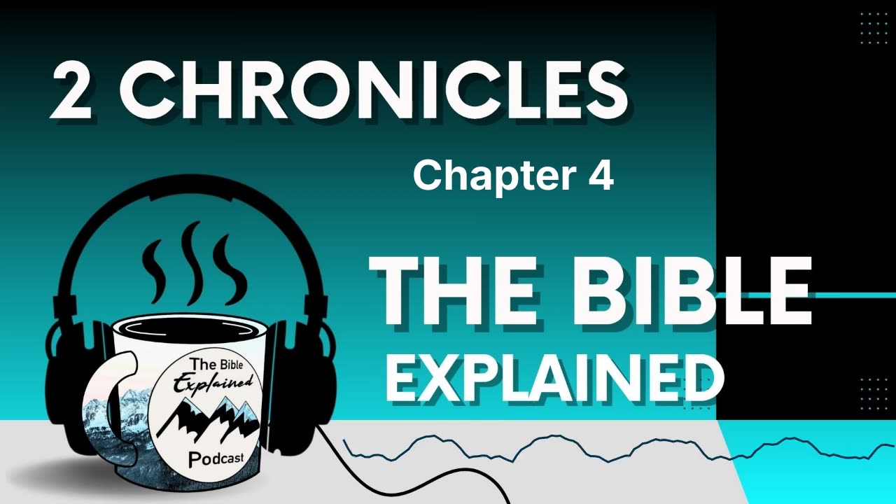 2 Chronicles 4 - Is the Bible Inerrant?