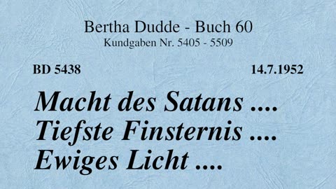 BD 5438 - MACHT DES SATANS .... TIEFSTE FINSTERNIS .... EWIGES LICHT ....