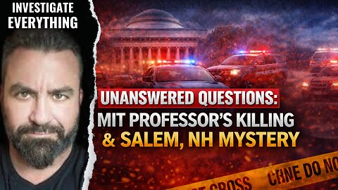 "Unanswered Questions: MIT Professor's Killing & Salem, NH Mystery" (SHORT)