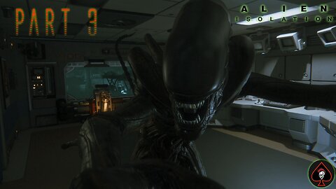 Alien: Isolation Play Through - Part 3