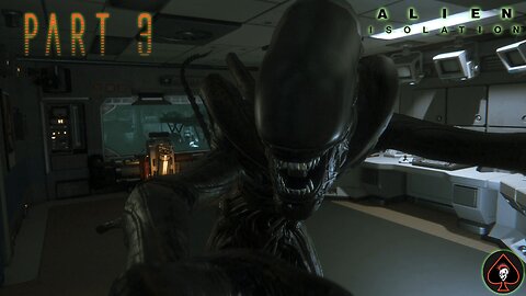 Alien: Isolation Play Through - Part 3