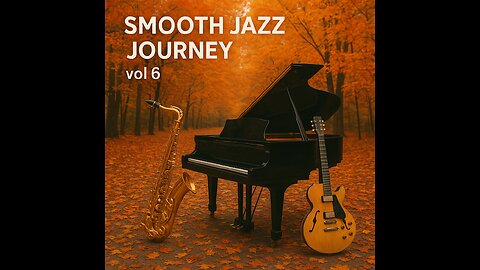 Smooth Jazz Journey Vol. 6 | Relaxing Jazz Mix | Chill Jazz Playlist