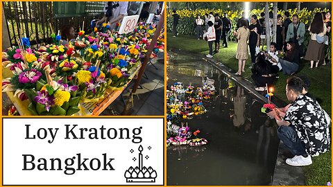800 Years of Loy Krathong: Thailand’s Ancient Festival 2025 - Bangkok
