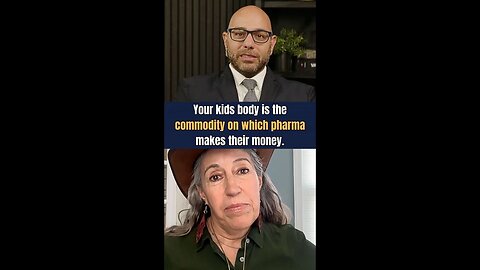 Your kids body is the commodity on which pharma makes their money.